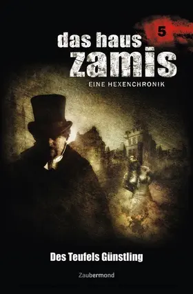 Voehl / Schwartz / Schuder |  Das Haus Zamis 5 - Des Teufels Günstling | eBook | Sack Fachmedien