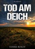Busch |  Tod am Deich. Ostfrieslandkrimi | Buch |  Sack Fachmedien