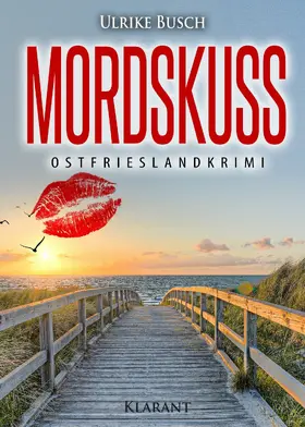 Busch |  Mordskuss. Ostfrieslandkrimi | eBook | Sack Fachmedien
