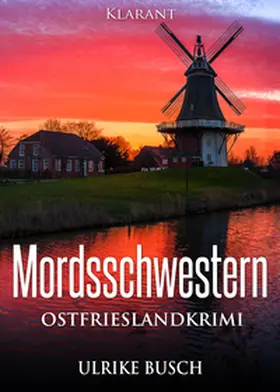 Busch |  Mordsschwestern. Ostfrieslandkrimi | Buch |  Sack Fachmedien