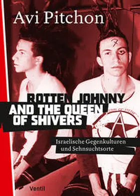 Pitchon |  Rotten Johnny and the Queen of Shivers | Buch |  Sack Fachmedien