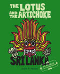 Moore |  The Lotus and the Artichoke - Sri Lanka! | Buch |  Sack Fachmedien
