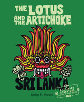 Moore | The Lotus and the Artichoke - Sri Lanka! | Buch | 978-3-95575-047-3 | sack.de