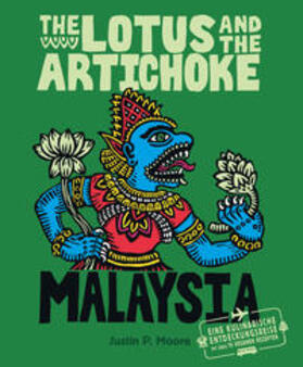 Moore |  The Lotus and the Artichoke - Malaysia | Buch |  Sack Fachmedien