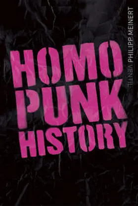 Meinert |  Homopunk History | Buch |  Sack Fachmedien