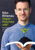 Rittenau |  Vegan-Klischee ade! | eBook | Sack Fachmedien