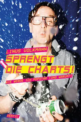 Volkmann |  Sprengt die Charts! | Buch |  Sack Fachmedien