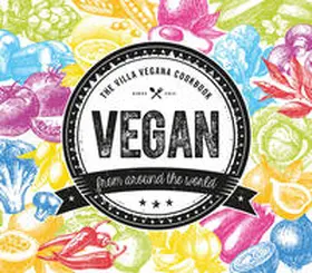 Spann / Schmitt |  Vegan from Around the World | Buch |  Sack Fachmedien