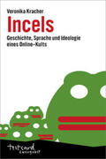 Kracher / Engelmann |  Incels | Buch |  Sack Fachmedien
