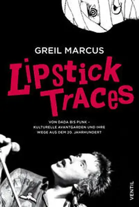 Marcus |  Lipstick Traces | Buch |  Sack Fachmedien