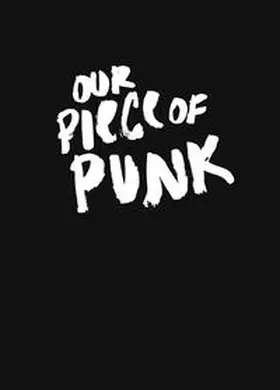 Lüdde / Vetter |  Our Piece of Punk | Buch |  Sack Fachmedien