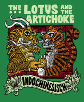 Moore |  The Lotus and the Artichoke - Indochinesisch | Buch |  Sack Fachmedien