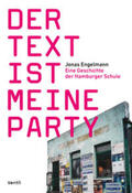 Engelmann |  Der Text ist meine Party | Buch |  Sack Fachmedien