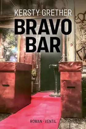 Grether |  Bravo Bar | Buch |  Sack Fachmedien