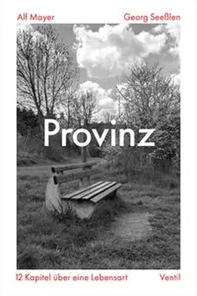 Mayer / Seeßlen |  Provinz | Buch |  Sack Fachmedien
