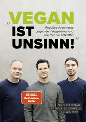 Rittenau / Schönfeld / Winters |  Vegan ist Unsinn! | eBook | Sack Fachmedien