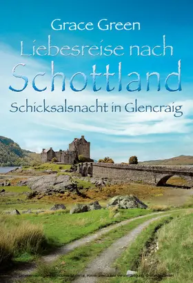 Green |  Schicksalsnacht in Glencraig | eBook | Sack Fachmedien