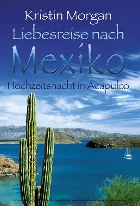 Morgan |  Hochzeitsnacht in Acapulco | eBook | Sack Fachmedien