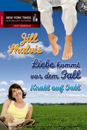 Shalvis |  Knall auf Fall | eBook | Sack Fachmedien
