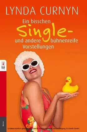 Curnyn |  Ein bißchen Single - und andere bühnenreife Vorstellungen | eBook | Sack Fachmedien
