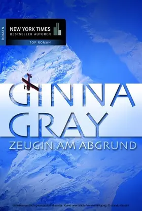 Gray |  Zeugin am Abgrund | eBook | Sack Fachmedien