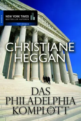 Heggan |  Das Philadelphia-Komplott | eBook | Sack Fachmedien