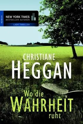 Heggan |  Wo die Wahrheit ruht | eBook | Sack Fachmedien