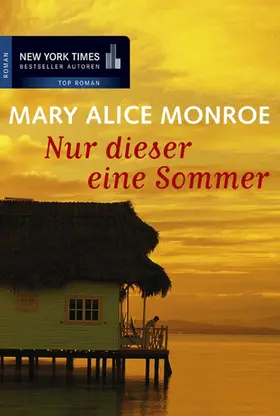 Monroe |  Nur dieser eine Sommer | eBook | Sack Fachmedien