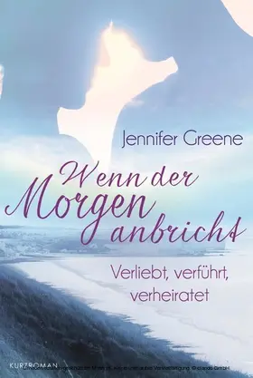 Greene |  Verliebt, verführt, verheiratet | eBook | Sack Fachmedien