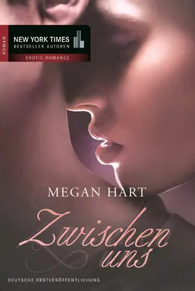 Hart |  Zwischen uns | eBook | Sack Fachmedien