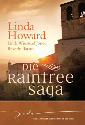 Howard / Jones / Barton |  Die Raintree-Saga | eBook | Sack Fachmedien