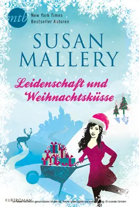 Mallery |  Leidenschaft und Weihnachtsküsse | eBook | Sack Fachmedien