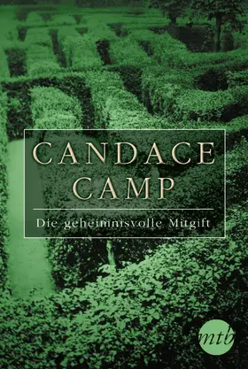 Camp | Die geheimnisvolle Mitgift | E-Book | www.sack.de