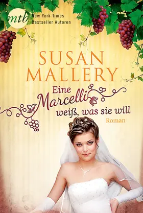 Mallery |  Eine Marcelli weiß was sie will | eBook | Sack Fachmedien