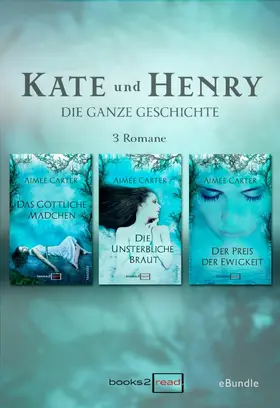 Carter |  KATE UND HENRY - Die ganze Geschichte | eBook | Sack Fachmedien