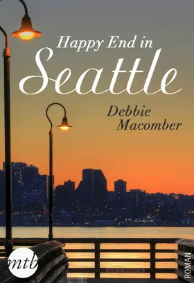 Macomber |  Happy End in Seattle | eBook | Sack Fachmedien
