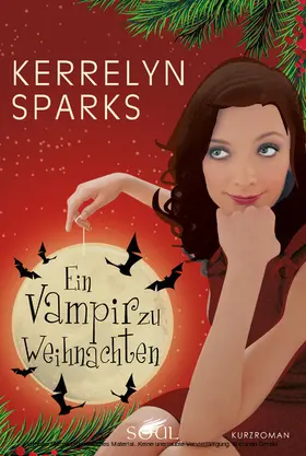 Sparks |  Ein Vampir zu Weihnachten | eBook | Sack Fachmedien