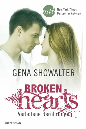 Showalter |  Broken Hearts - Verbotene Berührungen | eBook | Sack Fachmedien