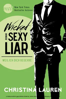 Lauren | Wicked Sexy Liar - Weil ich dich begehre | E-Book | www.sack.de