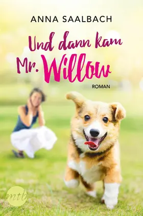 Saalbach |  Und dann kam Mr. Willow | eBook | Sack Fachmedien