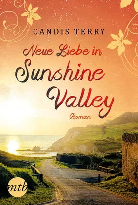 Terry |  Neue Liebe in Sunshine Valley | eBook | Sack Fachmedien