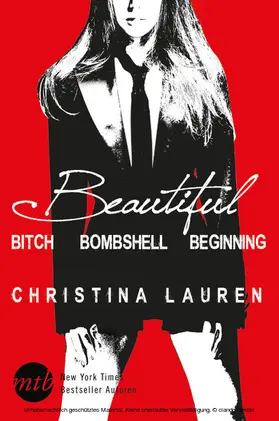 Lauren |  Beautiful: Beautiful Bitch / Beautiful Bombshell / Beautiful Beginning | eBook | Sack Fachmedien