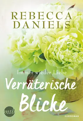 Daniels |  Verräterische Blicke | eBook | Sack Fachmedien