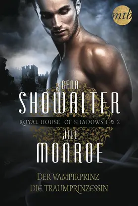 Showalter / Monroe |  Royal House of Shadows (Band 1&2) | eBook | Sack Fachmedien