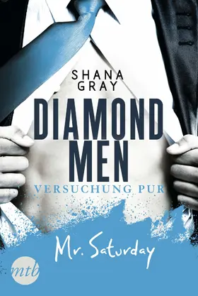 Gray |  Diamond Men - Versuchung pur! Mr. Saturday | eBook | Sack Fachmedien