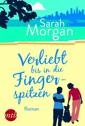 Morgan |  Verliebt bis in die Fingerspitzen | eBook | Sack Fachmedien