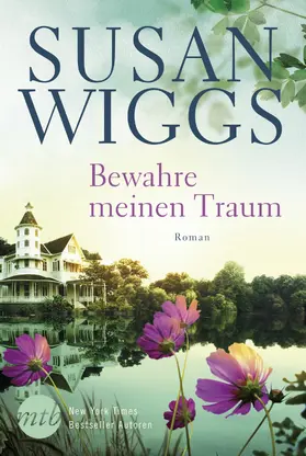 Wiggs |  Bewahre meinen Traum | eBook | Sack Fachmedien