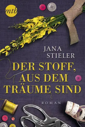 Stieler |  Der Stoff, aus dem Träume sind | eBook | Sack Fachmedien