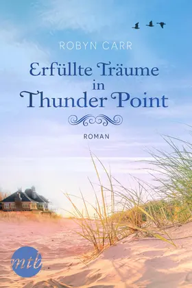 Carr |  Erfüllte Träume in Thunder Point | eBook | Sack Fachmedien