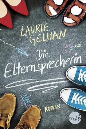 Gelman |  Die Elternsprecherin | eBook | Sack Fachmedien